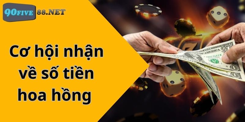 Cơ hội nhận về số tiền hoa hồng doanh thu từng tháng cực khủng dành cho anh em 