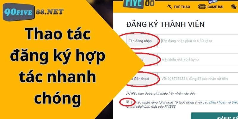 Thao tác đăng ký hợp tác nhanh chóng và hiệu quả dành cho cược thủ muốn tham gia